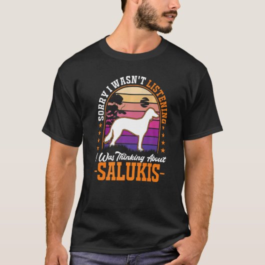 I was thinking about Salukis Premium_1 T-Shirt (Vorderseite)