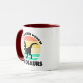 I Was Told There Would Be Dinosaurs Tasse (Vorderseite Links)