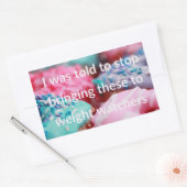 I Was Told To Stop Bringing These Rechteckiger Aufkleber (Umschlag)