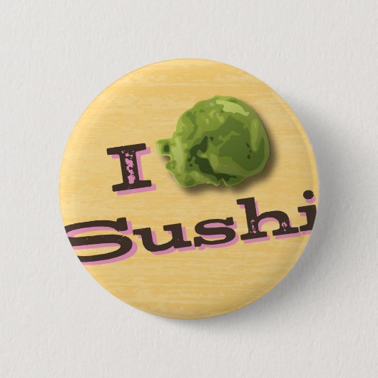I Wasabi Sushi Button (Vorderseite)