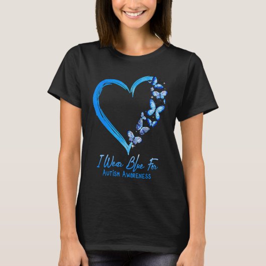 I Wear Blue For Autism Awareness Heart Butterfly T-Shirt (Vorderseite)