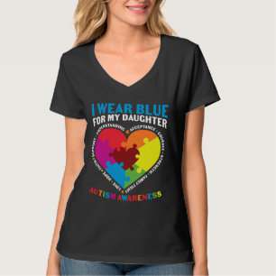I Wear Blue For My Daughter Autism Awareness T-Shirt