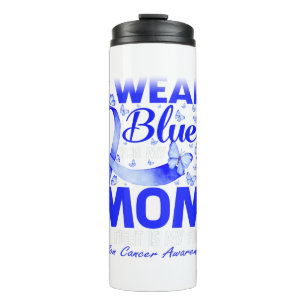 I Wear Blue For My Mom Colon Cancer Awareness Thermosbecher