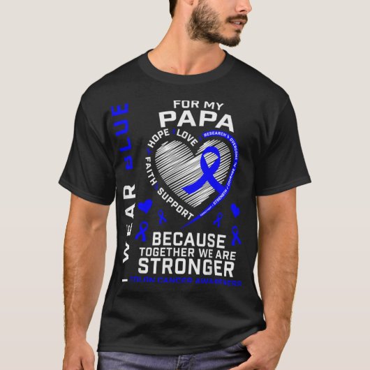 I Wear Blue For My Papa Colon Cancer Awareness Gra T-Shirt (Vorderseite)