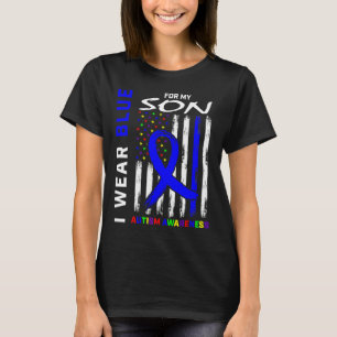 I Wear Blue For My Son Autism Awareness Flag Mom D T-Shirt