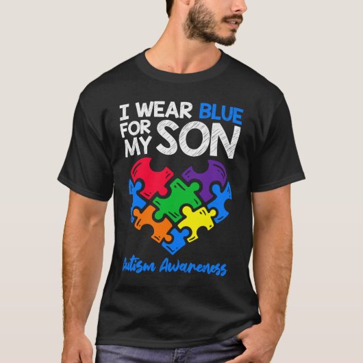 I Wear Blue For My Son Autism Awareness  Mom Dad P T-Shirt (Vorderseite)