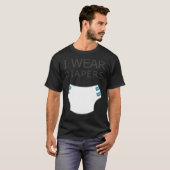 I wear diapers Essential T-Shirt (Vorne ganz)