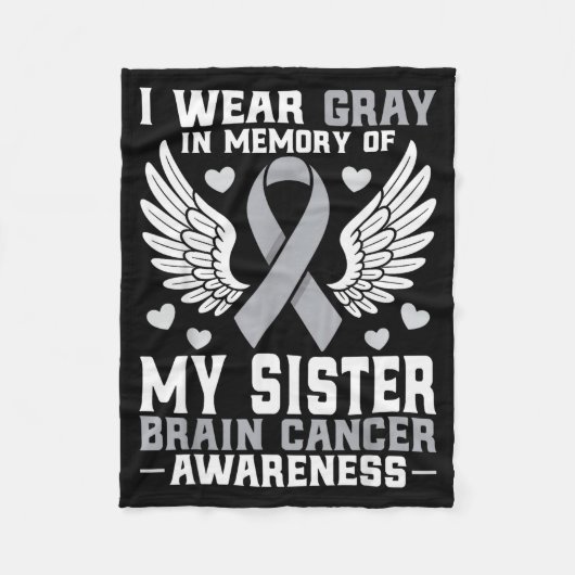 I Wear Gray In Memory Of My Sister Brain Cancer Aw Fleecedecke (Vorderseite)