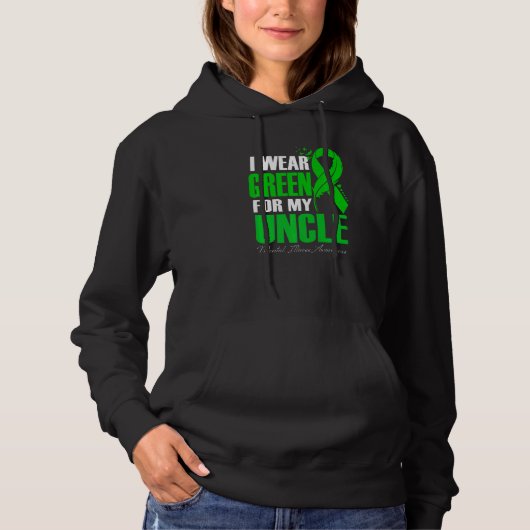 I Wear Green For My Uncle Mental Illness Awareness Hoodie (Vorderseite)