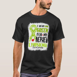 I Wear Lime Green Nephew Lymphoma Awareness Month T-Shirt