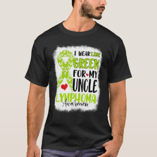 I Wear Lime Green Uncle Lymphoma Awareness Month W T-Shirt