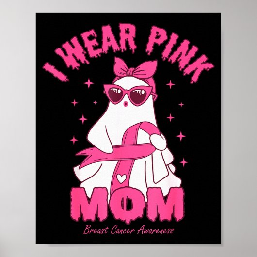 I Wear Nk For My Mom Boo Ghost Breast Cancer Aware Poster (Vorne)