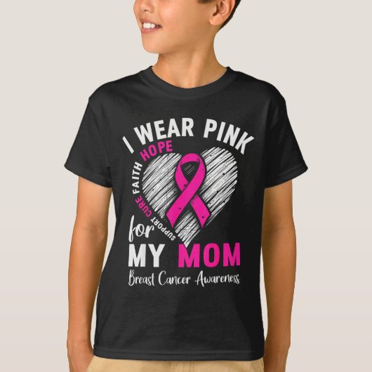 I Wear Nk For My Mom Breast Cancer Awareness Suprt T-Shirt (Vorderseite)