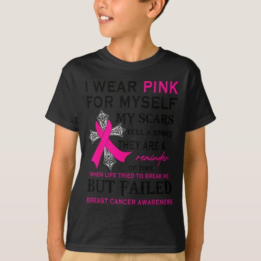 I Wear Nk For Myself My S But Failed Breast Cancer T-Shirt (Vorderseite)