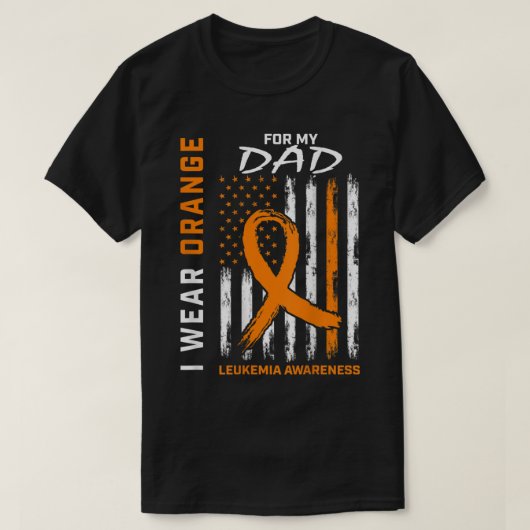 I Wear Orange For Dad Leukemia Awareness Americ T-Shirt (Design vorne)