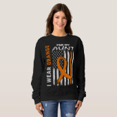 I Wear Orange For My Aunt Multiple Sclerosis Aware Sweatshirt (Vorne ganz)
