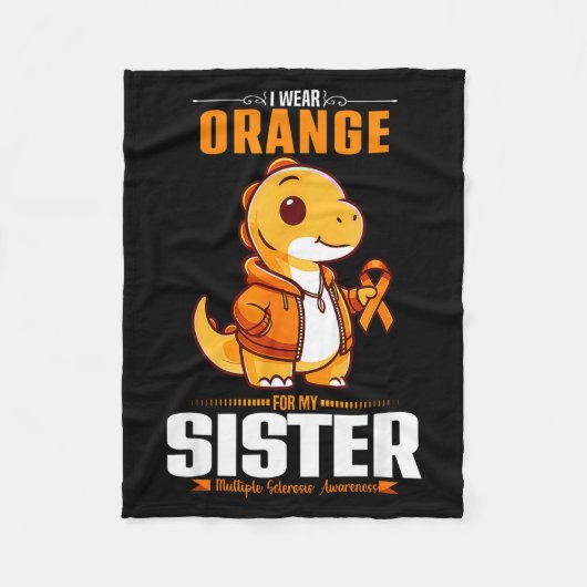 I Wear Orange For My Sister Dinosaur Ms Awareness Fleecedecke (Vorderseite)
