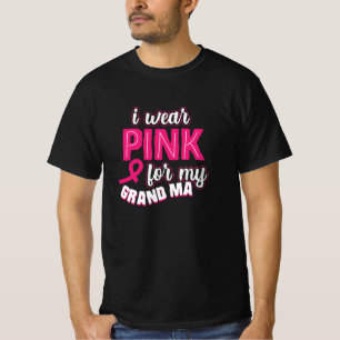 I Wear Pink For My Grandma T-Shirt