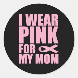 I wear pink for my mom, liver cancer runder aufkleber