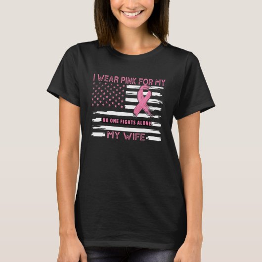 I Wear Pink For My Wife   Pink Us Flag T-Shirt (Vorderseite)