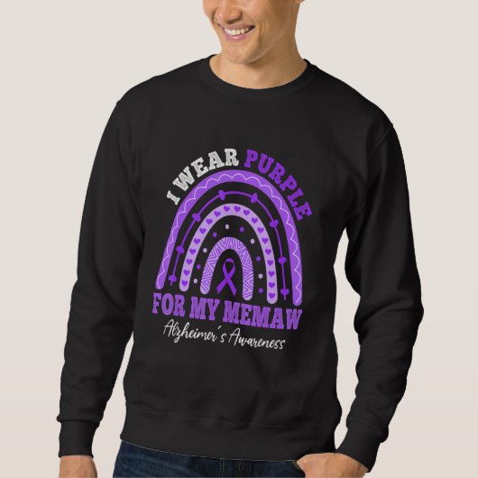 I Wear Purple For Memaw Alzheimer's Awareness Rain Sweatshirt (Vorderseite)