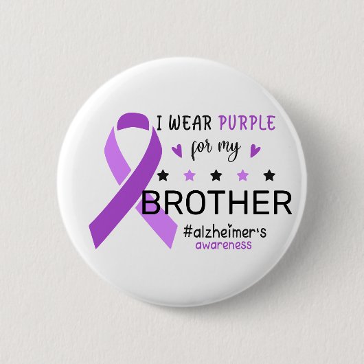 I Wear Purple For My Brother Alzheimer Awareness Button (Vorderseite)