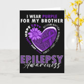 I Wear Purple For My Brother Epilepsy Awareness Su Karte (Gelbe Blume)