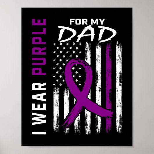 I Wear Purple For My Dad Pancreatic Cancer Awarene Poster (Vorne)