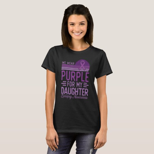 I Wear Purple For My Daughter Epilepsy Awareness R T-Shirt (Vorne ganz)