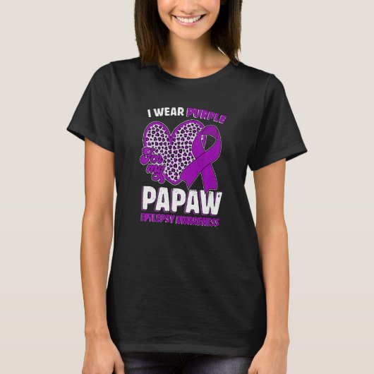 I Wear Purple For My Papaw Epilepsy Awareness Leop T-Shirt (Vorderseite)