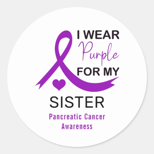I Wear Purple For My Sister Pancreatic Cancer Runder Aufkleber (Vorderseite)