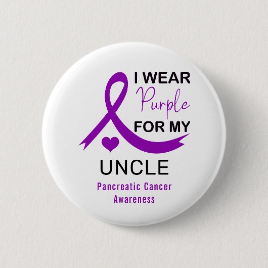 I Wear Purple For My Uncle Pancreatic Cancer Button (Vorderseite)