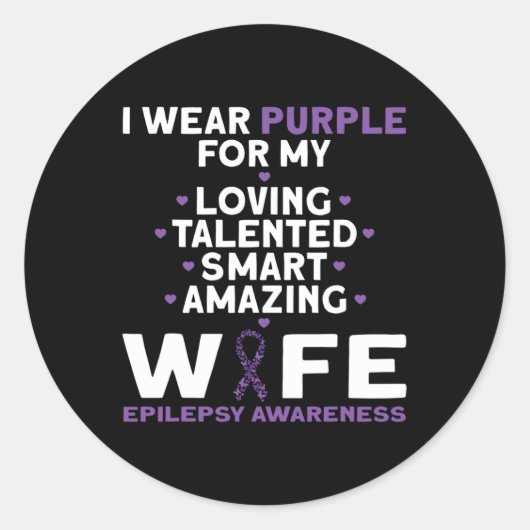 I Wear Purple For My Wife Epilepsy Awareness Runder Aufkleber (Vorderseite)