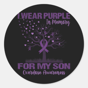 I Wear Purple In Memory For My Son Overdose Awaren Runder Aufkleber