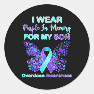 I Wear Purple In Memory For My Son Overdose Awaren Runder Aufkleber