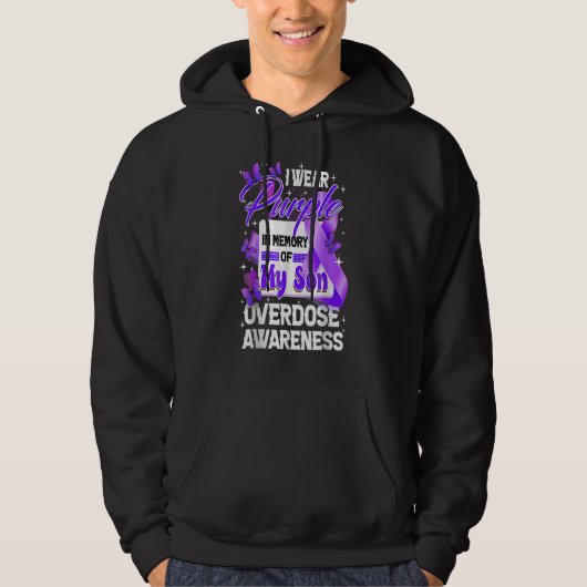 I Wear Purple In Memory Of My Son Overdose Awarene Hoodie (Vorderseite)