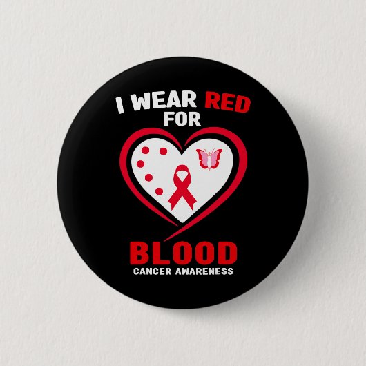 I Wear Red For Blood Cancer Awareness 3  Button (Vorderseite)