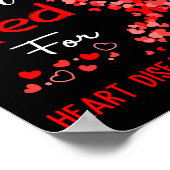 I Wear Red For Heart Disease Awareness  Poster (Ecke)