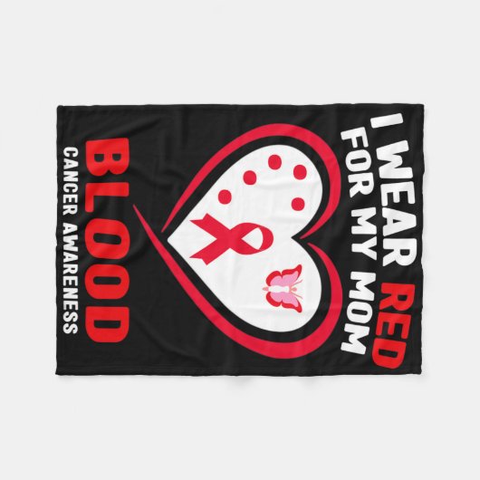 I Wear Red For My Mom Blood Cancer Awareness 1 Fleecedecke (Vorderseite (Horizontal))