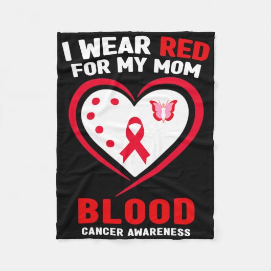 I Wear Red For My Mom Blood Cancer Awareness 1 Fleecedecke (Vorderseite)