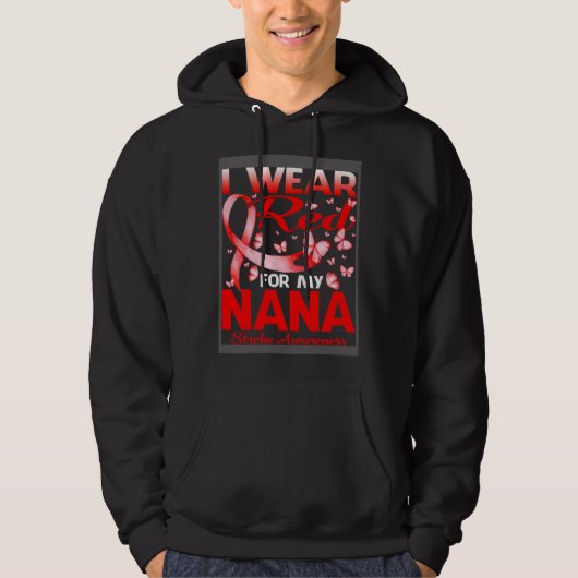 I Wear Red For My Nana Stroke Awareness Hoodie (Vorderseite)