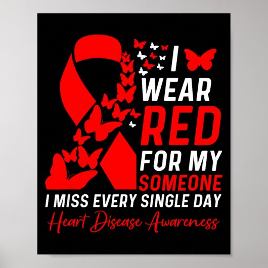 I Wear Red For Someone Ribbon Go Red Heart Disease Poster (Vorne)