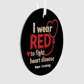 I Wear Red to Fight Heart Disease Support National Ornament (Vorderseite)