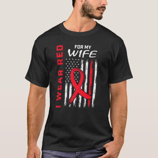 I Wear Red Wife Heart Disease Awareness Flag Match T-Shirt (Vorderseite)