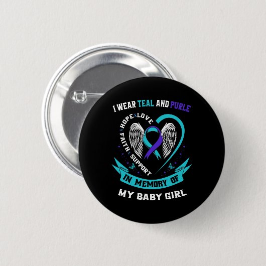 I Wear Teal And Purple By Suicide Awareness Ribbon Button (Vorne & Hinten)