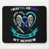 I Wear Teal And Purple For My Nephew Suicide Aware Mousepad (Vorne)