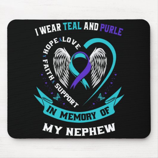 I Wear Teal And Purple For My Nephew Suicide Aware Mousepad (Vorne)