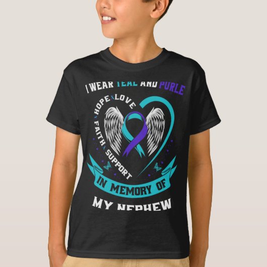 I Wear Teal And Purple For My Nephew Suicide Aware T-Shirt (Vorderseite)