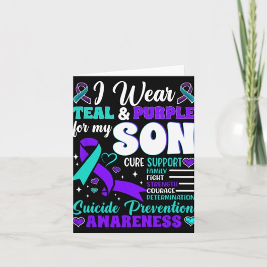 I Wear Teal And Purple For My Son Suicide Preventi Karte (Vorderseite)