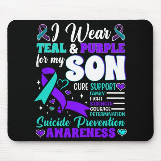 I Wear Teal And Purple For My Son Suicide Preventi Mousepad (Vorne)